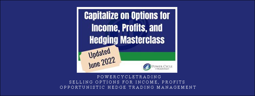 Powercycletrading – Selling Options for Income