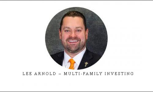 Lee Arnold – MULTI-FAMILY INVESTING [in stock]
