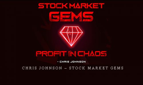 Chris Johnson – Stock Market Gems |