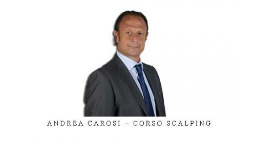 Andrea Carosi – Corso Scalping |