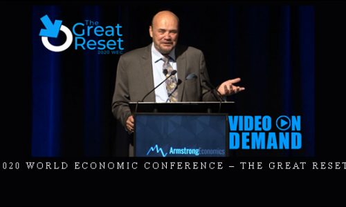 Armstrongeconomics – 2020 World Economic Conference – The Great Reset |