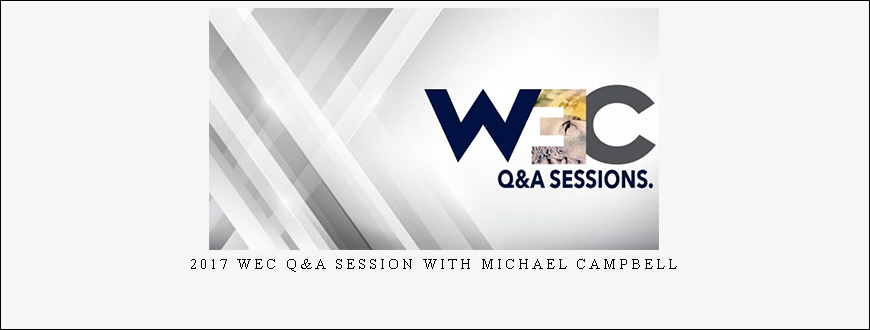 Armstrongeconomics – 2017 WEC Q&A Session with Michael Campbell