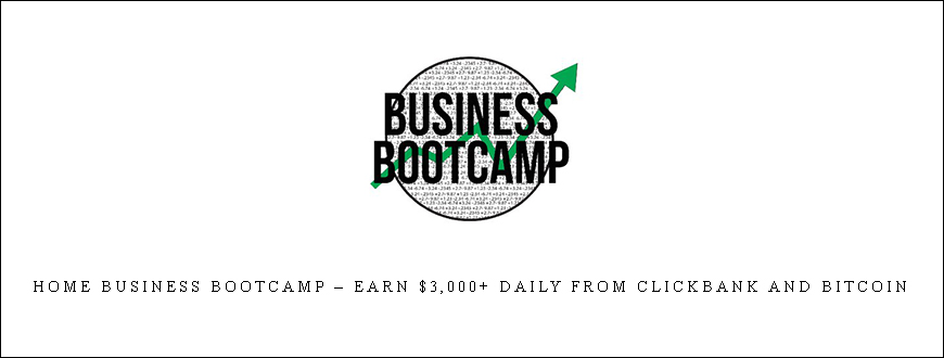 Home Business Bootcamp – Earn $3