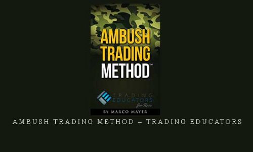 Ambush Trading Method – Trading Educators |