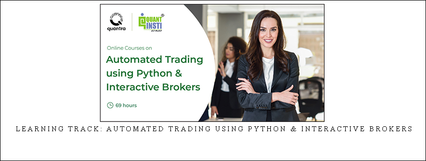 Learning Track: Automated Trading using Python & Interactive Brokers