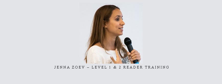 Jenna Zoev – Level 1 & 2 Reader Training