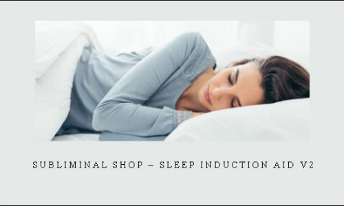 Subliminal Shop – Sleep Induction Aid V2 |