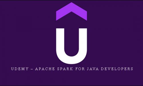 Udemy – Apache Spark for Java Developers |