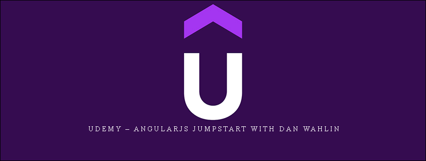 Udemy – AngularJS JumpStart with Dan Wahlin