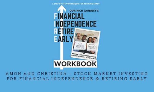 Amon and Christina – Stock Market Investing for Financial Independence & Retiring Early |