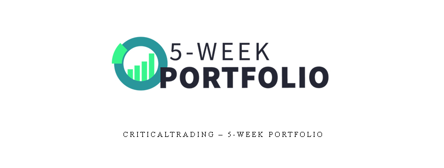 Criticaltrading – 5-Week Portfolio