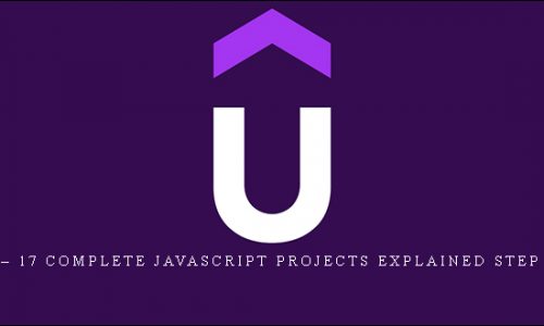 Udemy – 17 Complete JavaScript projects explained step by step |