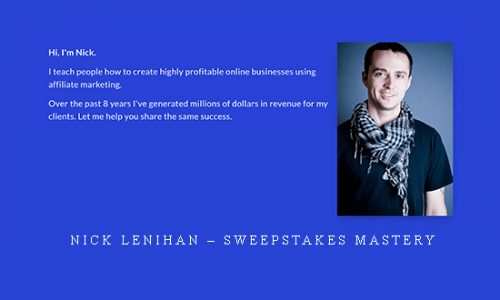 Nick Lenihan – Sweepstakes Mastery |