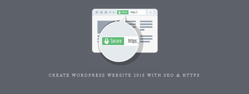Create WordPress Website 2018 with SEO & HTTPS