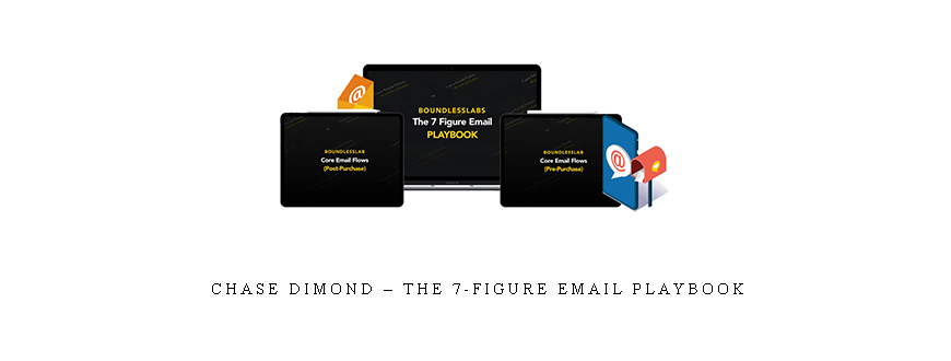 Chase Dimond – The 7-Figure Email Playbook