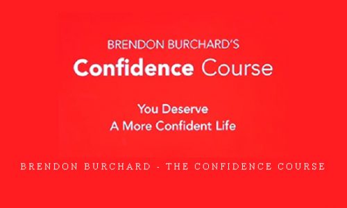 Brendon Burchard – The Confidence Course |