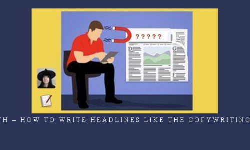 Rita Smith – How To Write Headlines Like The Copywriting Masters |