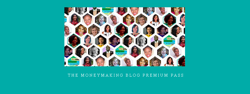The MoneyMaking Blog Premium Pass