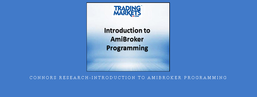 Connors Research-Introduction to AmiBroker Programming