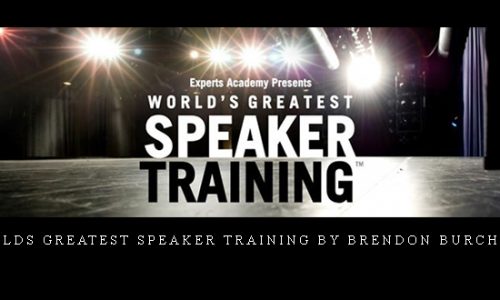 Worlds Greatest Speaker Training by Brendon Burchard |
