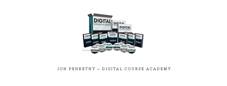 Jon Penbethy – Digital Course Academy