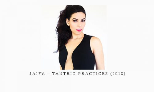 Jaiya – Tantric Practices (2018) |