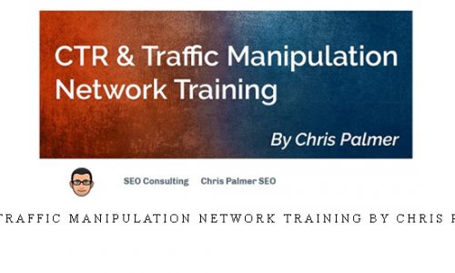 CTR & Traffic Manipulation Network Training By Chris Palmer |