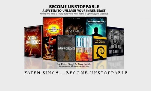 Fateh Singh – Become Unstoppable |