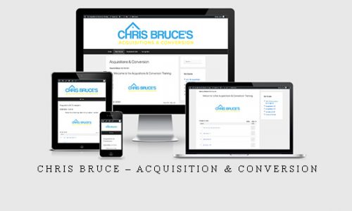 Chris Bruce – Acquisition & Conversion |