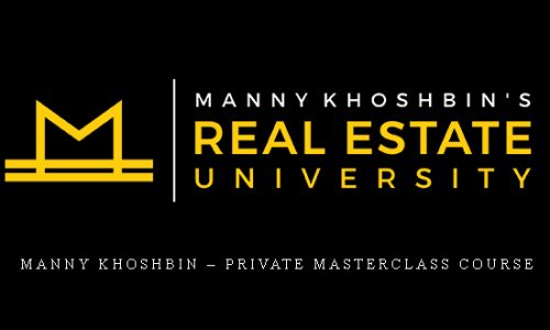 Manny Khoshbin – Private Masterclass Course |