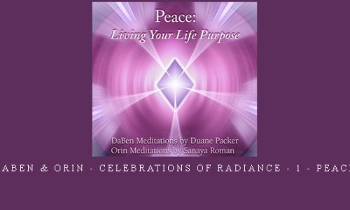 Daben & Orin – Celebrations Of Radiance – 1 – Peace |