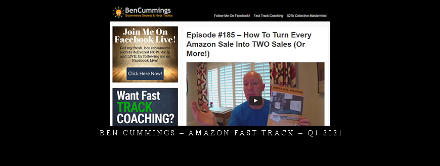 Ben Cummings – Amazon Fast Track – Q1 2021