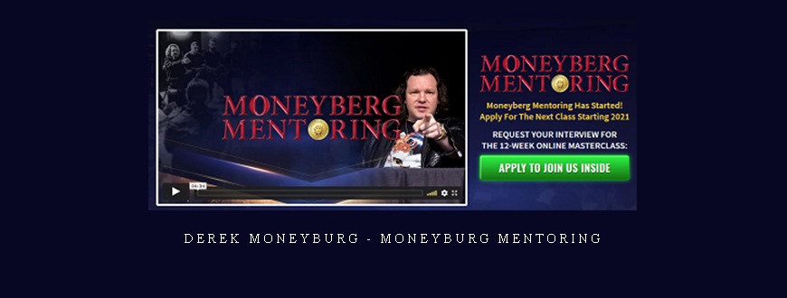 Derek Moneyburg – Moneyburg Mentoring