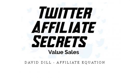 David Dill – Affiliate Equation |