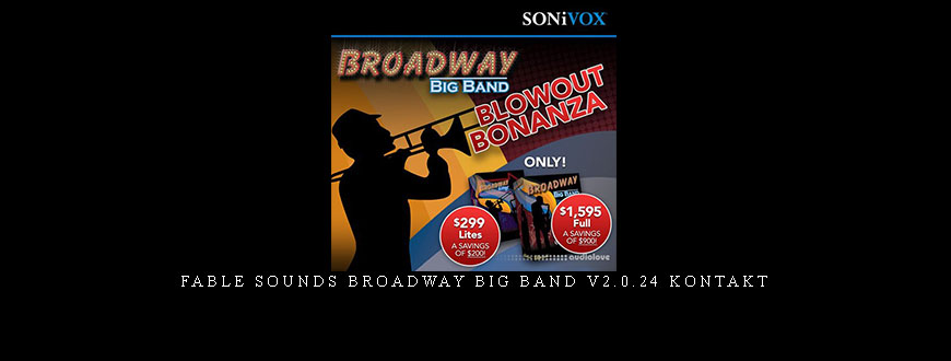 Fable Sounds Broadway Big Band v2.0.24 KONTAKT