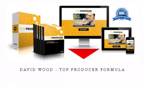 David Wood – Top Producer Formula |