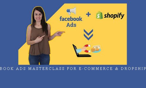 Facebook Ads MasterClass for e-commerce & Dropshipping |