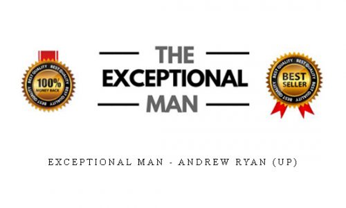 Exceptional Man – Andrew Ryan (UP) |
