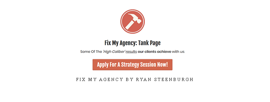 Fix My Agency by Ryan Steenburgh