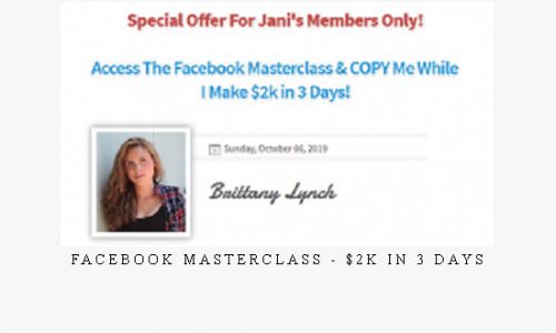 Facebook Masterclass – $2k In 3 Days |