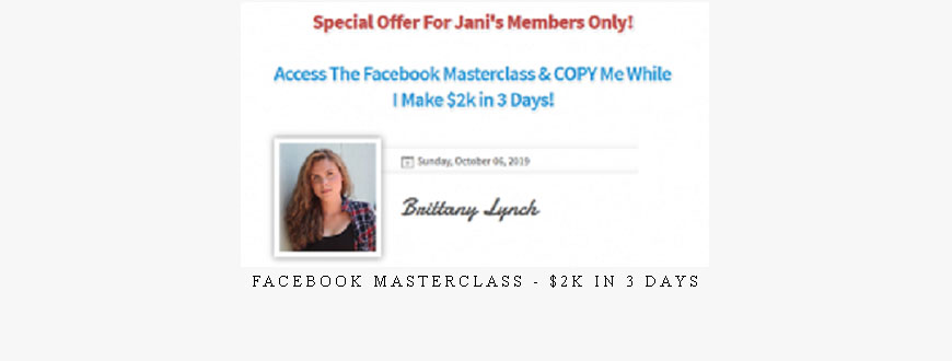 Facebook Masterclass – $2k In 3 Days