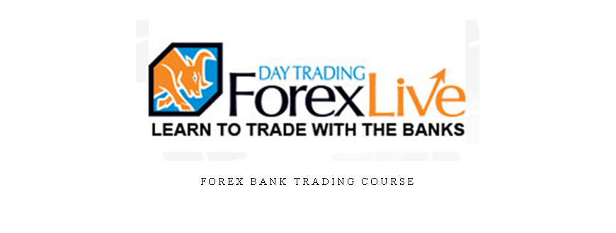 Forex Bank Trading Course
