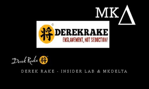 Derek Rake – Insider Lab & MKDelta |