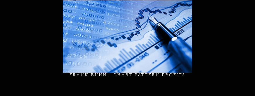 Frank Bunn – Chart Pattern Profits