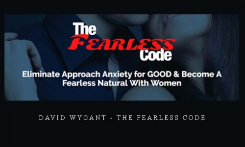 David Wygant – The Fearless Code |