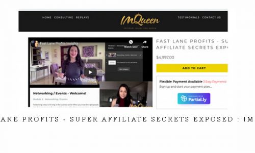 Fast Lane Profits – Super Affiliate Secrets Exposed : IMQueen |