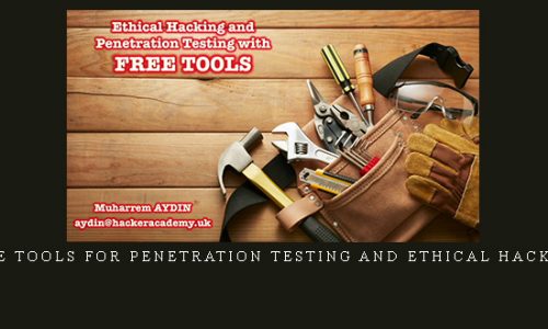 Free Tools for Penetration Testing and Ethical Hacking |