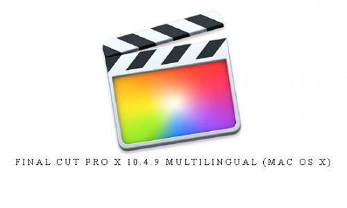 Final Cut Pro X 10.4.9 Multilingual (Mac OS X) |