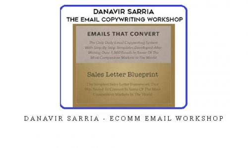 Danavir Sarria – Ecomm Email Workshop |