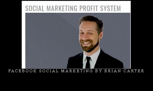 Facebook Social Marketing by Brian Carter |